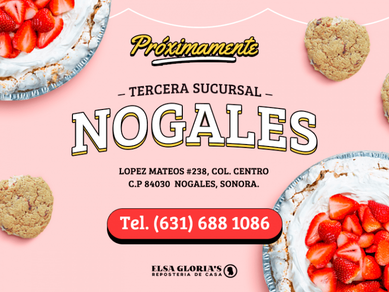 Elsa Glorias Pastelerías en Hermosillo Sabor de hogar